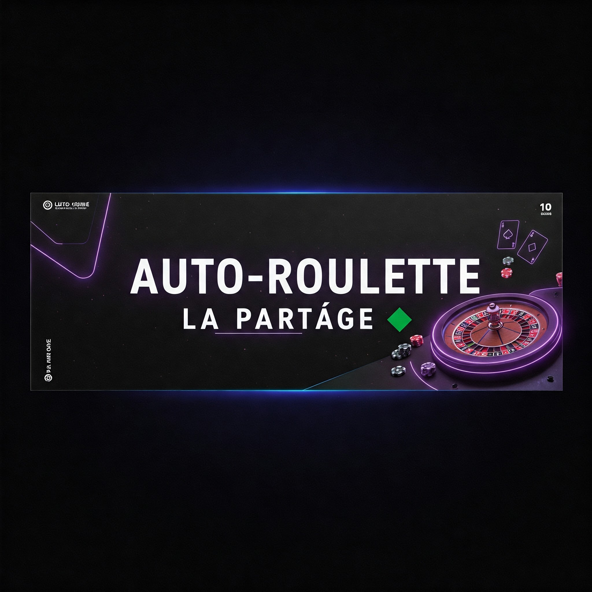 Auto-Roulette La Partage